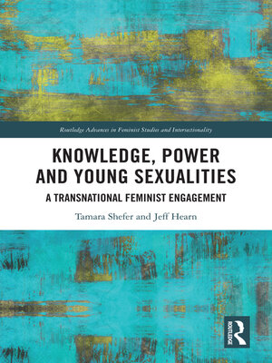 cover image of Knowledge, Power and Young Sexualities